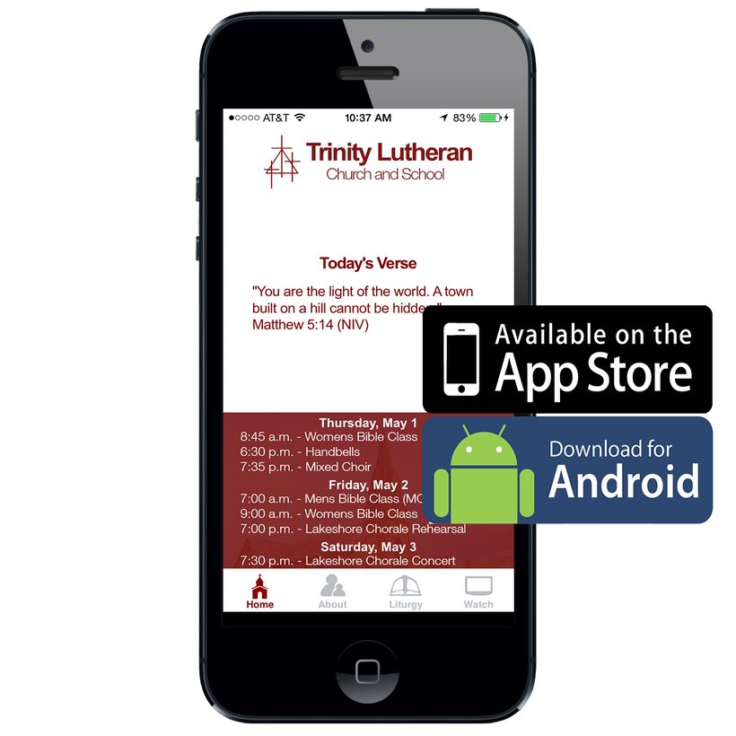 The 2013 app on an iPhone 5: Trinity Lutheran branding, Today's Verse, a list of upcoming events, and tabs for Home, About, Liturgy and Watch.